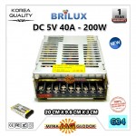 Power Supply Trafo Brilux DC 5V 40A | 200W + SLIM + Single Side (Super Quality)